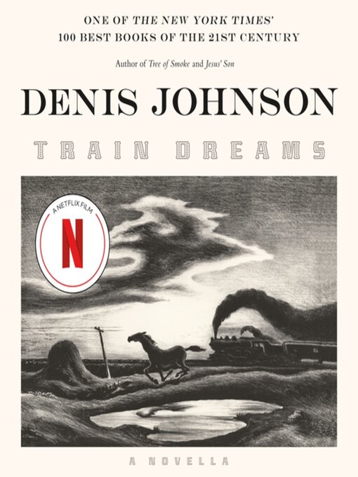 Title details for Train Dreams by Denis Johnson - Available